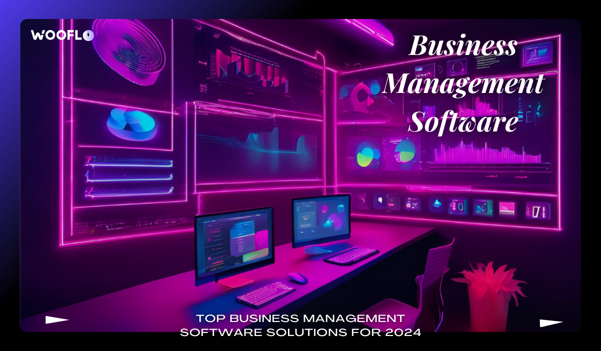 Top Business Management Software Solutions For 2024 (2)
