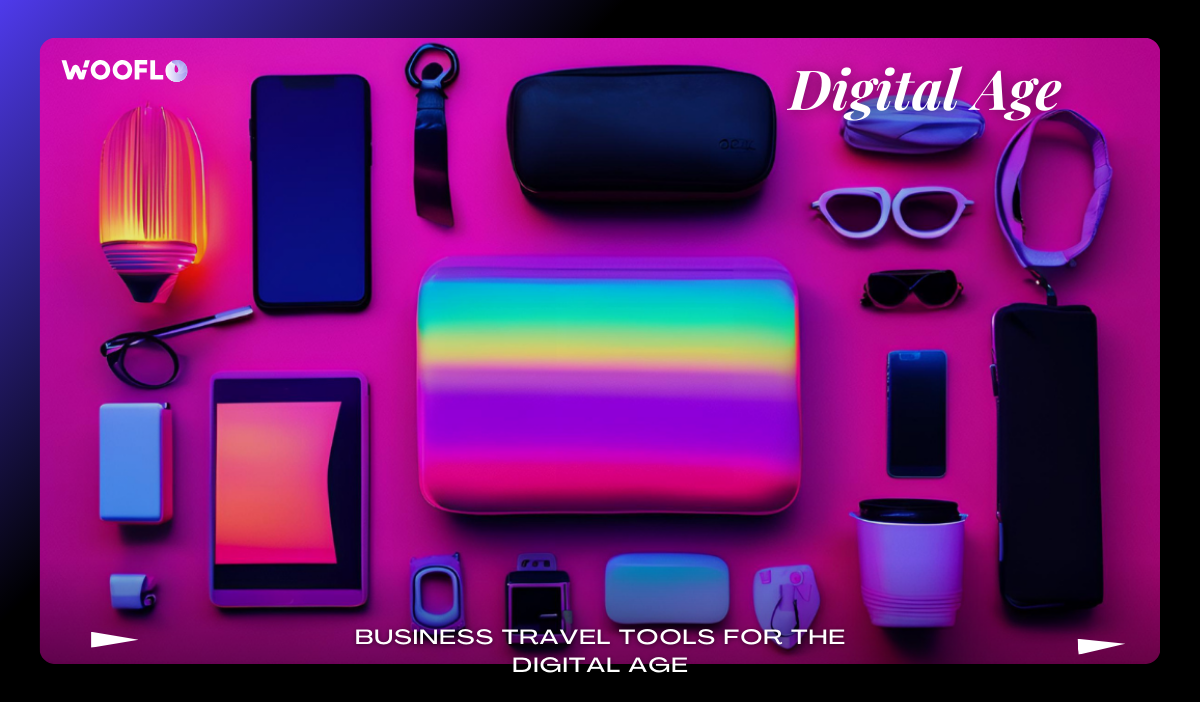 Business Travel Tools For The Digital Age (1)