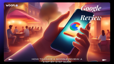 How To Leave A Google Review A Step By Step Guide